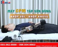 Máy tập thụ động khớp vai khớp khuỷu CPM